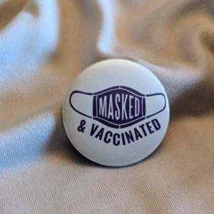 Masked and vaxed